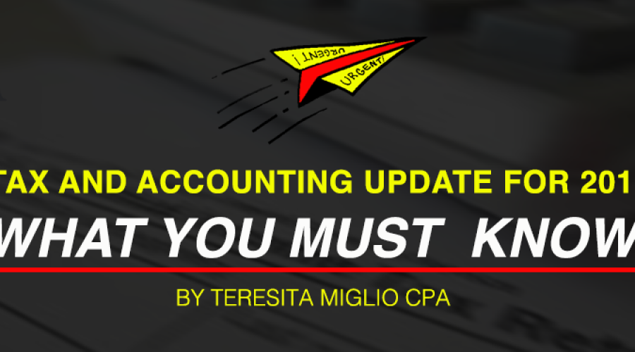 TAX AND ACCOUNTING LAST UPDATE FOR 2015, WHAT YOU MUST KNOW!