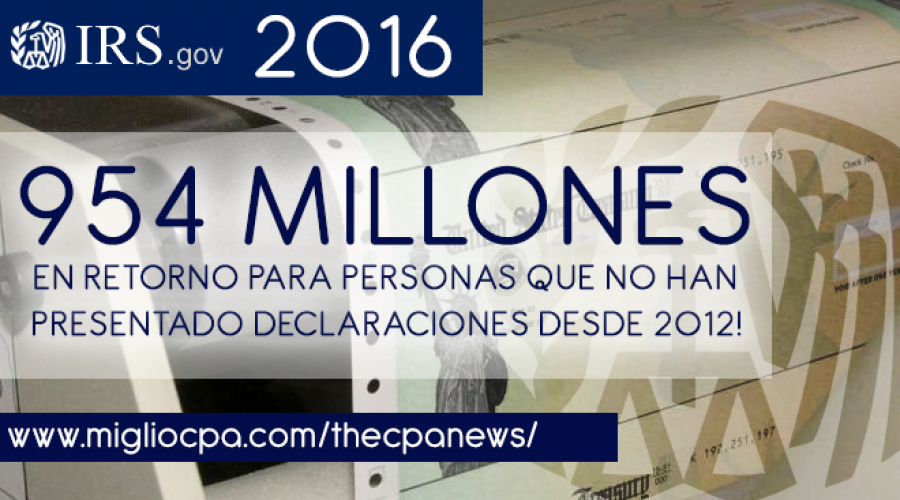 IRS tiene $950 Millones para personas que no han presentado declaraciones de impuestos del 2012